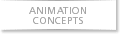 Animation Concepts